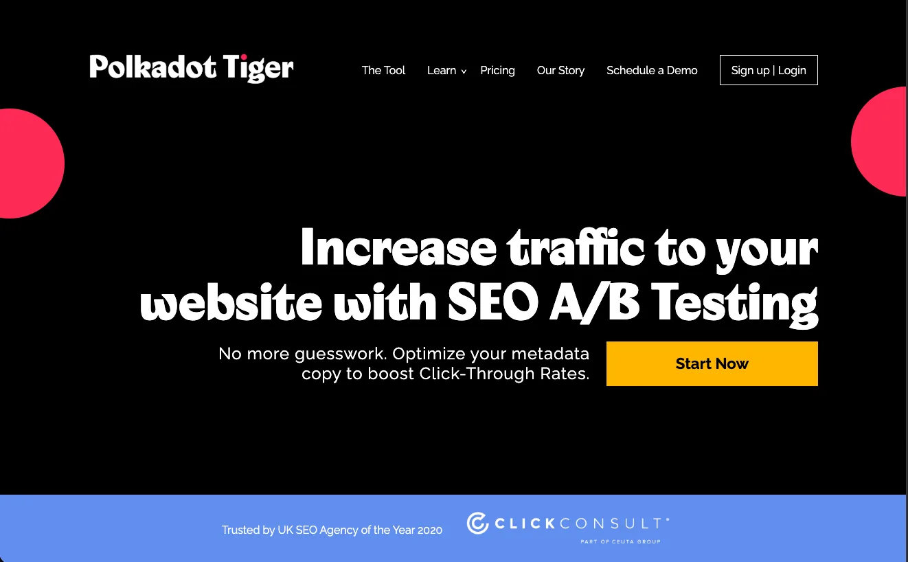 Polkadot Tiger marketing homepage — a bold black hero reading “Increase traffic to your website with SEO A/B Testing”, with a Start Now button and a “Trusted by UK SEO Agency of the Year 2020” bar.